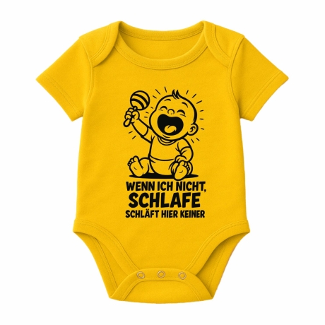 Baby Body kurzarm mit WENN ICH NICHTT SCHLAFE SCHLÄFT HIER KEINER