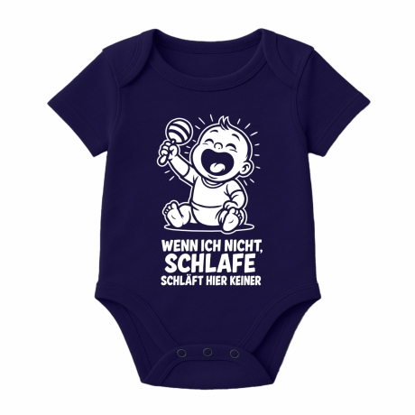 Baby Body kurzarm mit WENN ICH NICHTT SCHLAFE SCHLÄFT HIER KEINER