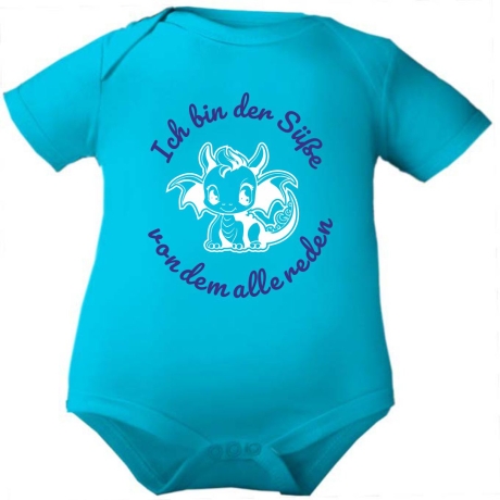 Baby Body kurzarm mit ICH BIN DER SÜßE VON DEM ALLE REDEN