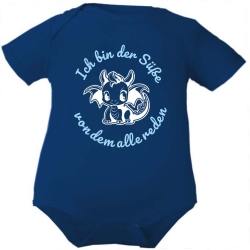 Baby Body kurzarm mit ICH BIN DER SÜßE VON DEM ALLE REDEN