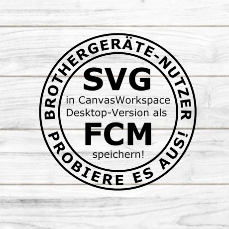 Brother Nutzer SVG zu FCM konvertieren