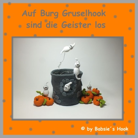 Häkelanleitung ♡ Auf Burg Gruselhook...♡ 