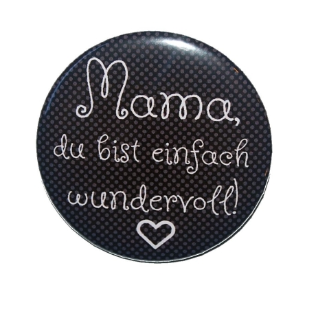 Button 25 mm mit Anstecknadel Spruch Mama Muttertag 