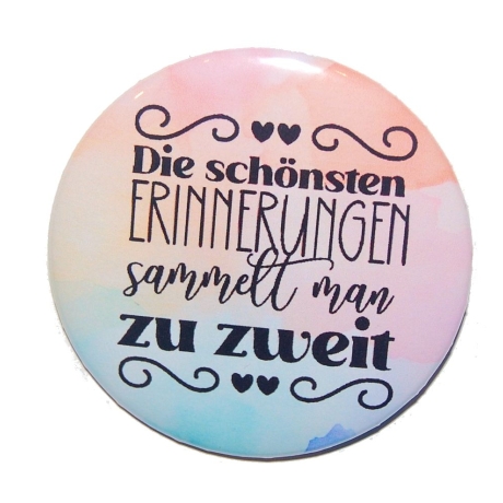Liebesspruch Magnet 50 mm Liebe Freundschaft