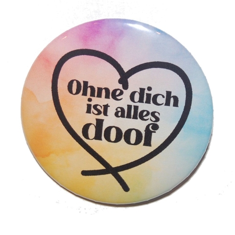 Liebesspruch Magnet 50 mm Liebe Freundschaft