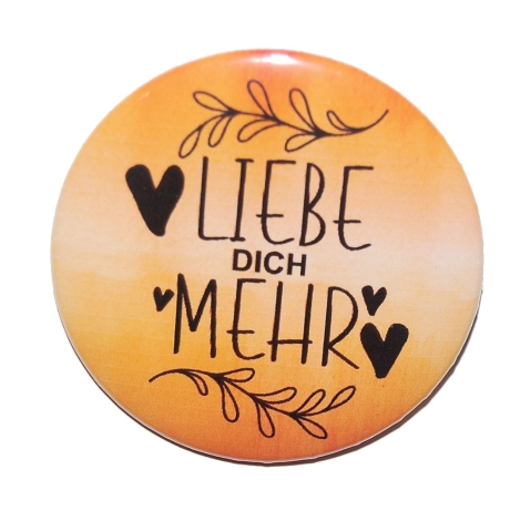 Liebesspruch Button 50 mm mit Anstecknadel Liebe Freundschaft