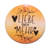 Liebesspruch Button 50 mm mit Anstecknadel Liebe Freundschaft