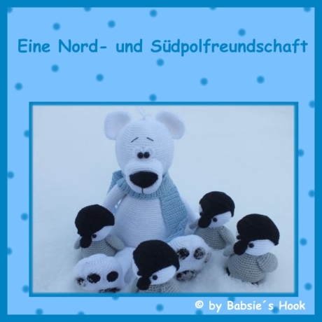 Häkelanleitung ♡ Nord- und Südpolfreundschaft♡ 
