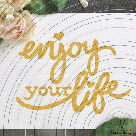 enjoy your life Plotterdatei SVG DXF