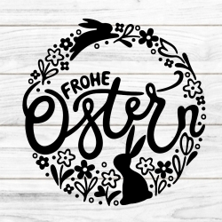 Frohe Ostern Plotterdatei SVG DXF FCM Frohe Ostern Plotterdatei SVG DXF FCM