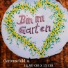 Gartenschild - Bin im Garten mit den Hummeln bummeln - Türscheibe