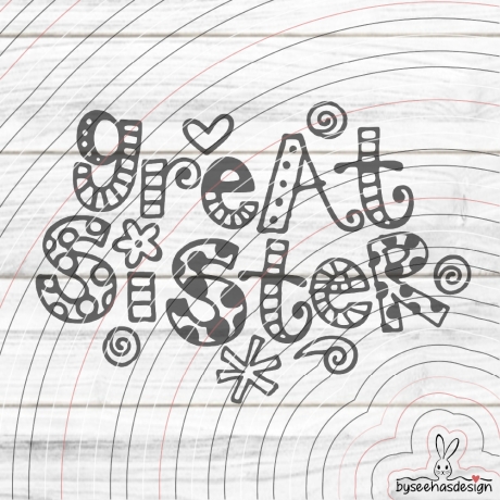 Great Sister Plotterdatei SVG DXF 