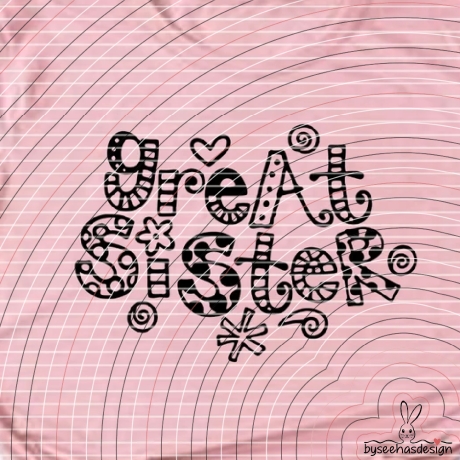 Great Sister Plotterdatei SVG DXF 