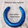 Echtes Hufeisen zum selber dekorieren Glücksbringer Blau-metallic