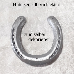 Echtes Hufeisen zum selber dekorieren Glücksbringer silbern