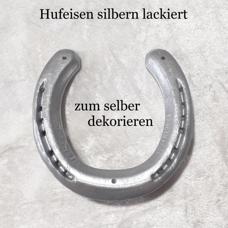 Echtes Hufeisen zum selber dekorieren Glücksbringer silbern