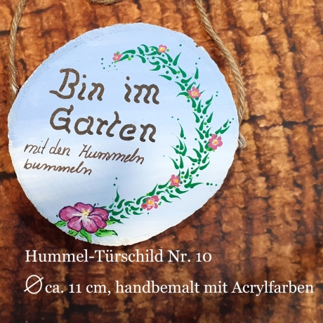 Gartenschild - Bin im Garten mit den Hummeln bummeln - Türscheibe