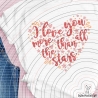 I love You more than stars Plotterdatei SVG DXF
