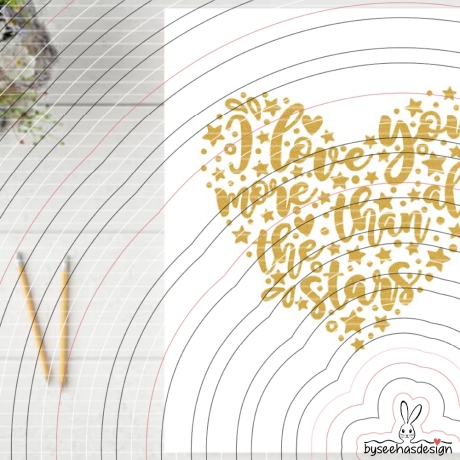 I love You more than stars Plotterdatei SVG DXF
