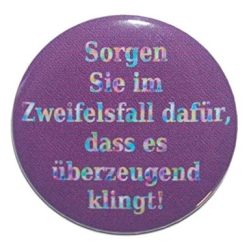 Kühlschrankmagnet Magnet 50mm rund Spruch Zweifelsfall
