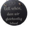 Schiefertafel mit Spruch, Schild, Deko ca. Ø 20cm