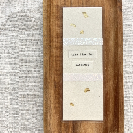 Lesezeichen • take time for slowness • beige gold Erholung