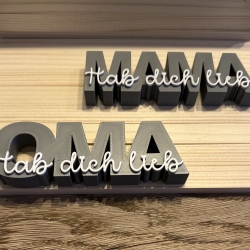 3D Druck Schriftzug „Mama-/Oma ich hab Dich Lieb“
