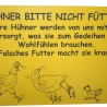 Schild Hühner füttern verboten No. 1 - 20x30 cm - Gravurschild