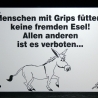 Schild Esel füttern verboten 2 - Gravurschild
