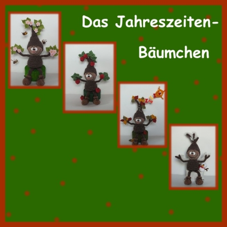 Häkelanleitung ♡ Das Jahreszeiten-Bäumchen♡ 