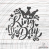 King of the Day Plotterdatei SVG DXF