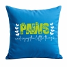 Kissen 40x40 cm bedruckt mit PAWS AND ENJOY THE LITTLE THINGS