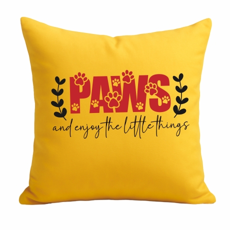 Kissen 40x40 cm bedruckt mit PAWS AND ENJOY THE LITTLE THINGS