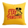 Kissen 40x40 cm bedruckt mit STAY PAWSITIVE