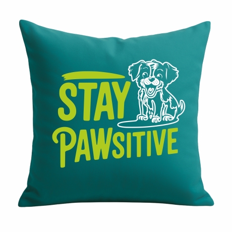 Kissen 40x40 cm bedruckt mit STAY PAWSITIVE