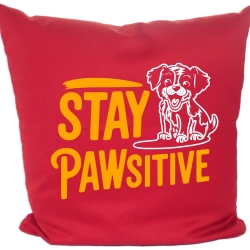 Kissen 40x40 cm bedruckt mit STAY PAWSITIVE