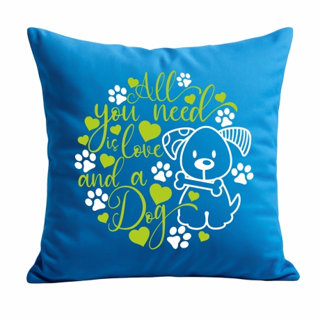 Kissen 40x40 cm bedruckt mit ALL YOU NEED IS A DOG Umriss