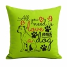 Kissen 40x40 cm bedruckt mit ALL YOU NEED IS A DOG groß