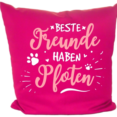 Kissen 40x40 cm bedruckt mit BESTE FREUNDE HABEN PFOTEN