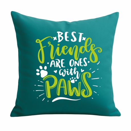 Kissen 40x40 cm bedruckt mit BEST FRIENDS ARE ONES WITH PAWS