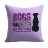Kissen 40x40 cm bedruckt mit DOGS HAVE A WAY OF FINDING THE PEOPL