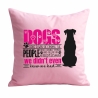 Kissen 40x40 cm bedruckt mit DOGS HAVE A WAY OF FINDING THE PEOPL