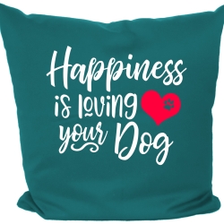 Kissen 40x40 cm bedruckt mit HAPPINESS IS LOVING YOUR DOG