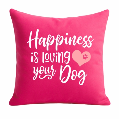 Kissen 40x40 cm bedruckt mit HAPPINESS IS LOVING YOUR DOG