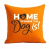 Kissen 40x40 cm bedruckt mit HOME IS WHERE THE DOG IS