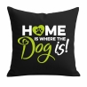 Kissen 40x40 cm bedruckt mit HOME IS WHERE THE DOG IS