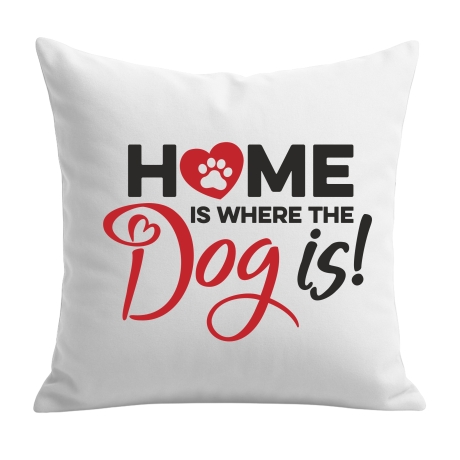 Kissen 40x40 cm bedruckt mit HOME IS WHERE THE DOG IS