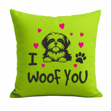 Kissen 40x40 cm bedruckt mit I WOOF YOU