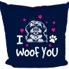 Kissen 40x40 cm bedruckt mit I WOOF YOU