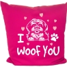 Kissen 40x40 cm bedruckt mit I WOOF YOU